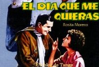 El Dia Que Me Quieras (1935)